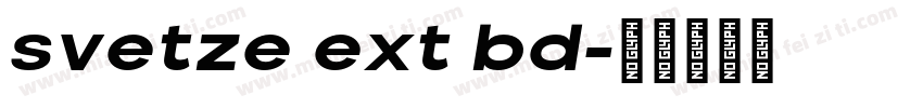 svetze ext bd字体转换